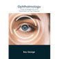 Ophthalmology: Clinical Diagnosis and Treatment of Eye Disease - Hardcover