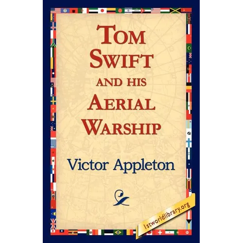 Tom Swift and His Aerial Warship - Paperback