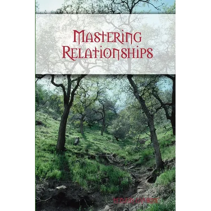 Mastering Relationships - Paperback