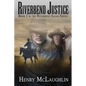 Riverbend Justice: Book 2 in the Riverbend Sagas - Paperback