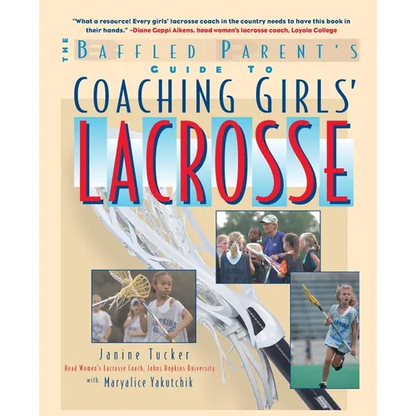 Coaching Girls' Lacrosse - Paperback