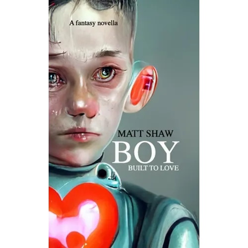 Boy: Built to Love - Paperback