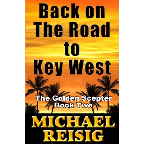 Back On The Road To Key West - Paperback