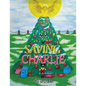 Saving Charlie - Paperback