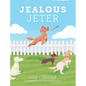 Jealous Jeter - Hardcover