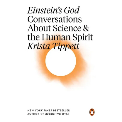 Einstein's God: Conversations About Science and the Human Spirit - Paperback