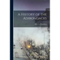 A History of the Adirondacks - Paperback
