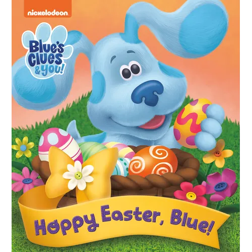 Hoppy Easter, Blue! (Blue's Clues & You) - Board Book