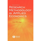 Research Methodology in Applied Economics: Organizing, Planning, and Conducting Economic Research - Hardcover
