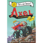 Axel La Camioneta: Un Camino Rocoso: Axel the Truck: Rocky Road (Spanish Edition) - Hardcover