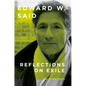 Reflections on Exile: And Other Essays - Paperback