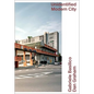 Unidentified Modern City: Gabriele Basilico & Dan Graham: Globalized Brescia - Paperback