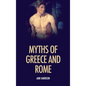 Myths of Greece and Rome: illustrated with fine art classics paintings - Hardcover