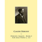 Debussy: Images - Book 2 for Solo Piano L. 111 - Paperback