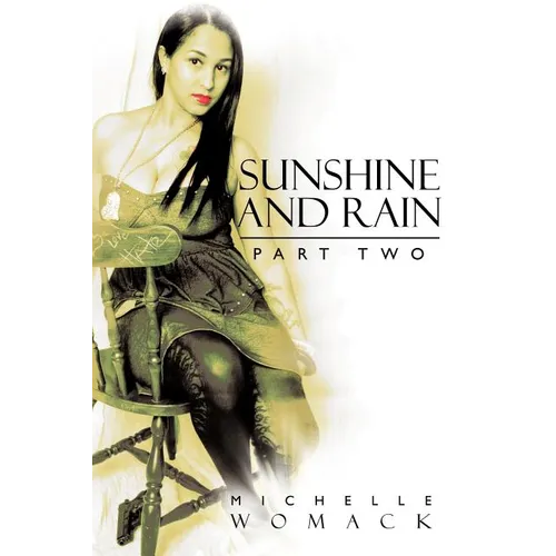 Sunshine and Rain Part Two - Paperback