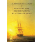 Alabanza del Tzadik y Relato del Viaje del Rebe Najmán a la Tierra de Israel: (Shivjey HaRan) - Paperback