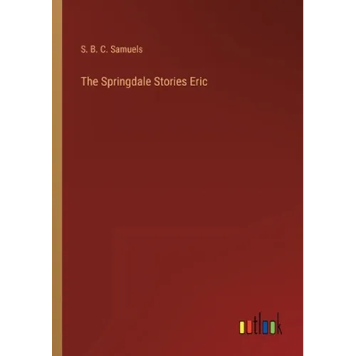 The Springdale Stories Eric - Paperback