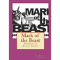 Mark of the Beast: Hidden in Plain Sight - Paperback