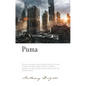 Puma: By Anthony Burgess - Hardcover