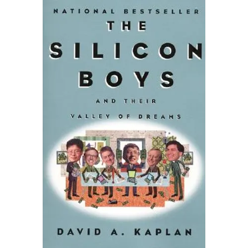 The Silicon Boys: And Their Valley of Dreams - Paperback
