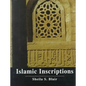 Islamic Inscriptions - Hardcover
