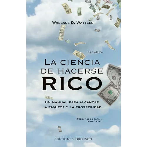 Ciencia de Hacerse Rico, La -V2 - Paperback
