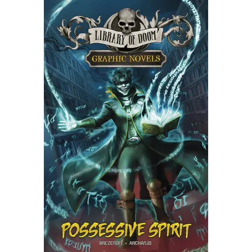 Possessive Spirit: A Graphic Novel - Hardcover