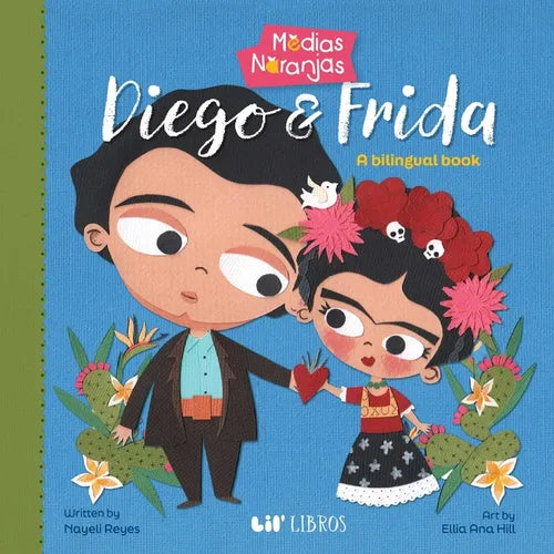 Medias Naranjas: Diego & Frida - Board Book