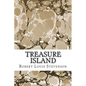 Treasure Island: (Robert Louis Stevenson Classics Collection) - Paperback