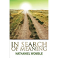 In Search of Meaning - Paperback