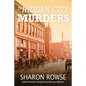 The Hidden City Murders: A John Granville & Emily Turner Historical Mystery - Paperback