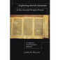 Exploring Jewish Literature of the Second Temple Period: A Guide for New Testament Students - Paperback