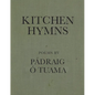 Kitchen Hymns - Paperback