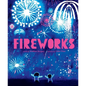 Fireworks - Hardcover