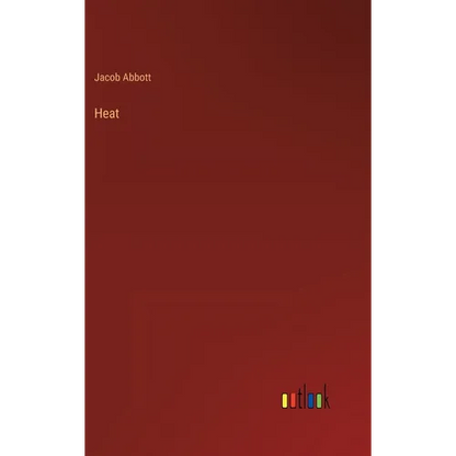 Heat - Hardcover