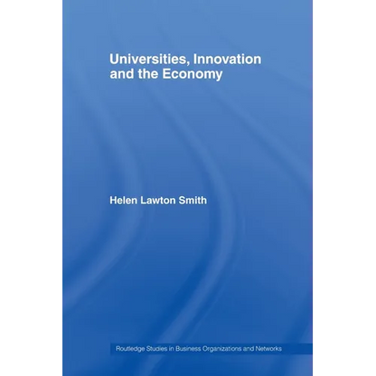 Universities, Innovation and the Economy - Paperback