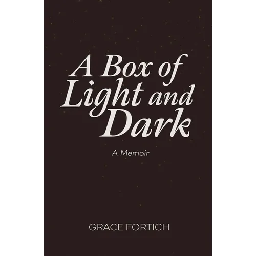 A Box of Light and Dark - Paperback