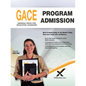 2017 Gace Program Admission 200, 201, 202, 700 - Paperback