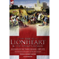 The Lionheart & the Third Crusade: Accounts of the Third Crusade-1198-1192, The Crusade of Richard I, 1189-92 and The 3rd Crusade - Hardcover