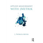 Applied Measurement with jMetrik - Paperback