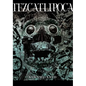 Tezcatlipoca - Hardcover