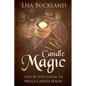 Candle Magic: Step-By-Step Guide to Wicca Candle Magic - Paperback