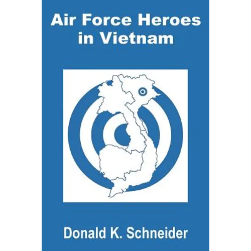 Air Force Heroes in Vietnam - Paperback