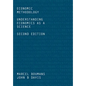 Economic Methodology: Understanding Economics as a Science - Paperback
