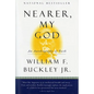 Nearer, My God: An Autobiography of Faith - Paperback