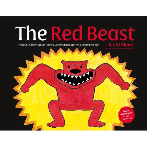 The Red Beast: Helping Children on the Autism Spectrum to Cope with Angry Feelings - Hardcover