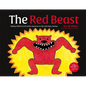 The Red Beast: Helping Children on the Autism Spectrum to Cope with Angry Feelings - Hardcover