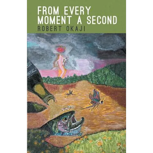 From Every Moment a Second - Paperback