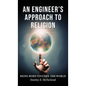 An Engineer's Approach to Religion - Hardcover