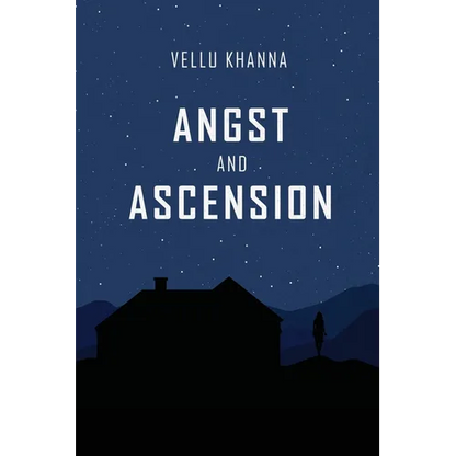 Angst and Ascension - Paperback